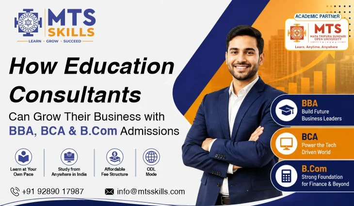 How Education Consultants Can Grow Their Business with BBA, BCA & B.Com Admissions