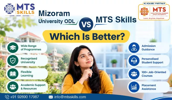 Mizoram University ODL vs MTS Skills: Key Differences